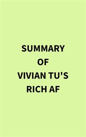 Summary of Vivian Tu's Rich AF cover image