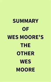 Summary of Wes Moore's The Other Wes Moore cover image