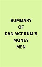 Summary of Dan McCrum's Money Men cover image