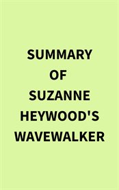 Summary of Suzanne Heywood's Wavewalker cover image
