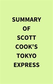 Summary of Scott Cook's Tokyo Express cover image