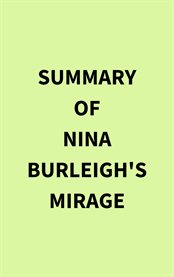 Summary of Nina Burleigh's Mirage cover image