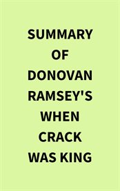 Summary of Donovan Ramsey's When Crack Was King cover image