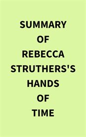 Summary of Rebecca Struthers's Hands of Time cover image