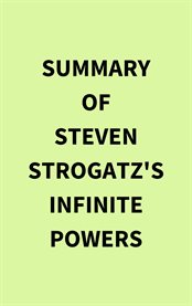Summary of Steven Strogatz's Infinite Powers cover image
