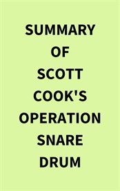 Summary of Scott Cook's Operation Snare Drum cover image