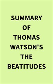 Summary of Thomas Watson's The Beatitudes cover image