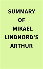Summary of Mikael Lindnord's Arthur cover image