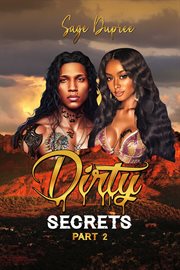 Dirty Secrets. Part 2 cover image