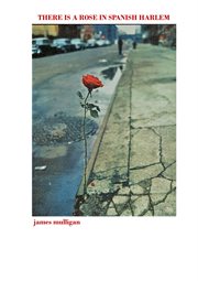 There Is a Rose in Spanish Harlem cover image