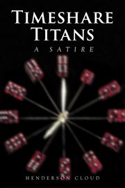 Timeshare Titans : A Satire cover image