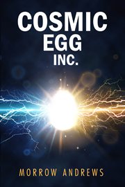 Cosmic Egg Inc cover image