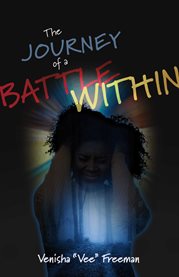 The Journey of a Battle Within cover image