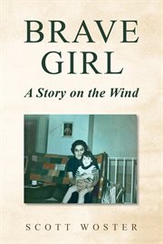 Brave Girl : a story on the wind cover image