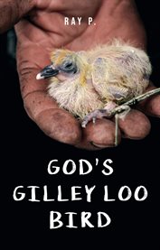 God's Gilley Loo Bird cover image