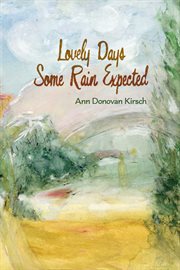 Lovely Days Some Rain Expected cover image