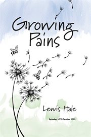 Growing Pains : September 2019-December 2022 cover image