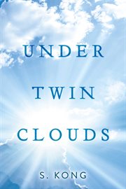 Under Twin Clouds cover image