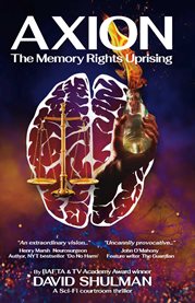 AXION : The Memory Rights Uprising cover image