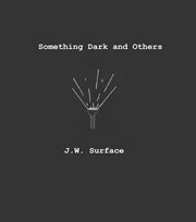 Something Dark and Others cover image