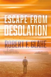 Resolution : Escape From Desolation cover image