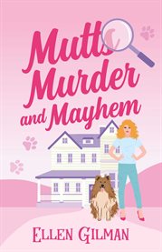 Mutts Murder and Mayhem cover image