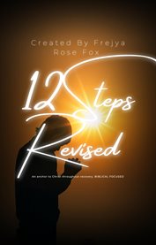 12 steps revised : scripture based cover image