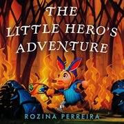 The Little Hero's Adventure cover image