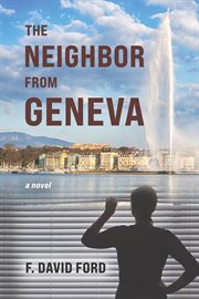 The Neighbor From Geneva cover image