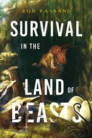 Survival in the Land of Beasts cover image
