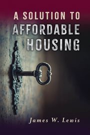 A solution to affordable housing cover image