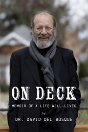 On Deck : Memoir of a Life Well-Lived cover image