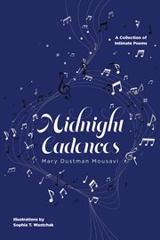 Midnight Cadences : A Collection of Intimate Poems cover image