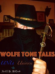 Wolfe Tone Tales : UNU Universe cover image