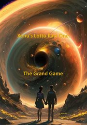 Xenu's Lotto Part One : The Grand Game cover image