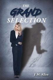 The Grand Selection cover image