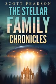 The Stellar Family Chronicles cover image