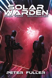 Solar Warden : Book Four-Skinwalker cover image