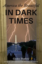 America the beautiful in dark times cover image