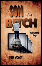 SON of a BITCH : A Family Saga cover image