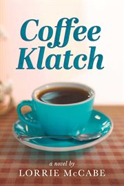 Coffee Klatch : A Novel cover image