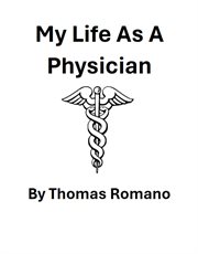 My Life as a Physician cover image