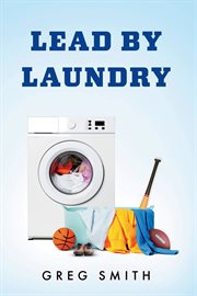 Lead by Laundry cover image