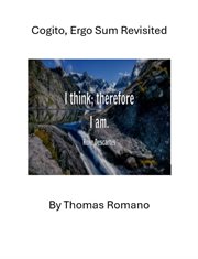 Cogito, Ergo Sum Revisted cover image
