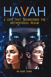 Havah : A Love That Transcends the Metaphysical Realm cover image