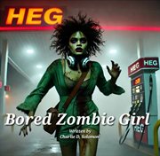 Bored Zombie Girl cover image
