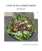 A Few of My Favorite Things : For Lauren cover image