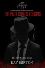 The Past Comes Looking cover image