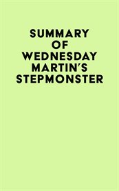 Summary of wednesday martin's stepmonster cover image