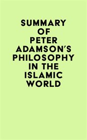 Summary of peter adamson's philosophy in the islamic world cover image